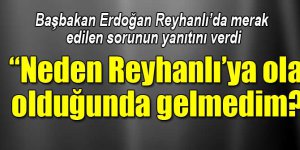 Başbakan Recep Tayyip Erdoğanın Reyhanlı Gezisi - 25 Mayıs 2013