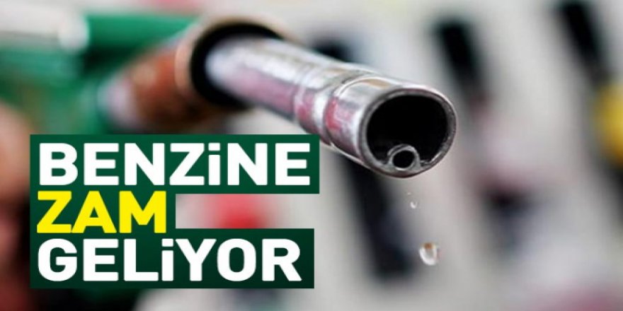 Benzine 15 kuruş zam geldi!