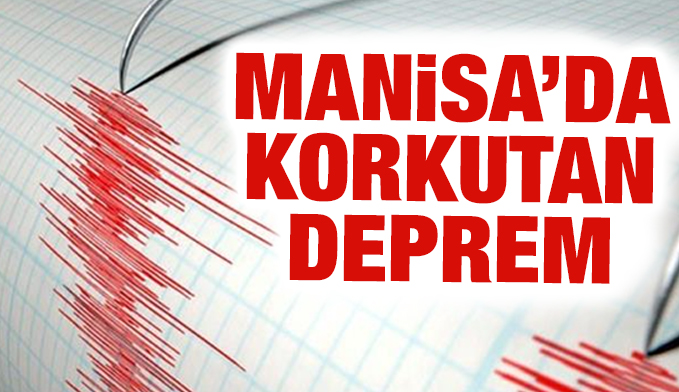 Manisa'da korkutan deprem! İstanbul ve İzmir’de de hissedildi!