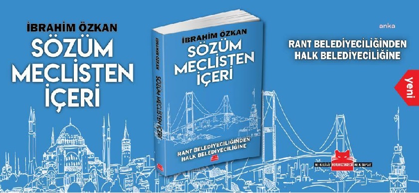 İYİ Partili İbrahim Özkan'ın 'Sözüm Meclisten İçeri' isimli kitabı raflarda