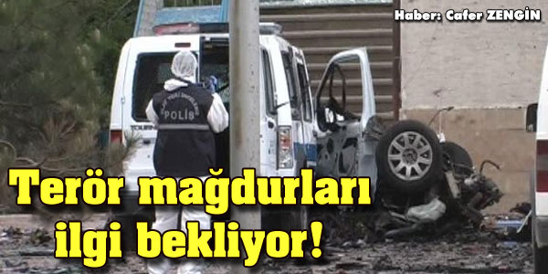 Kayseride terör mağdurları ilgi bekliyor