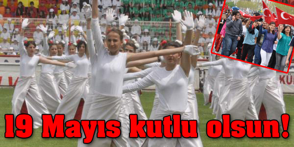 19 Mayıs Kutlu Olsun