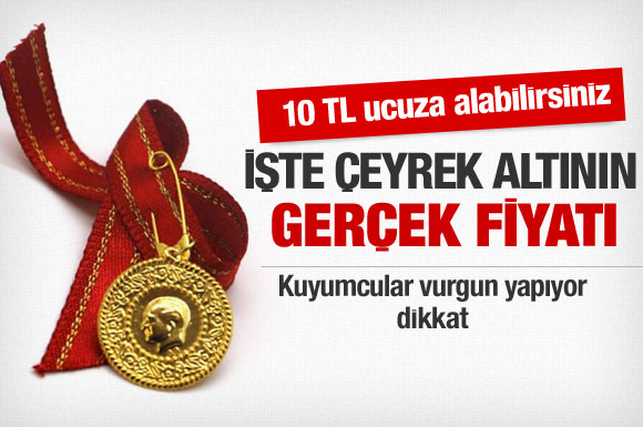 Çeyrek altını 10 TL ucuza alma yolu