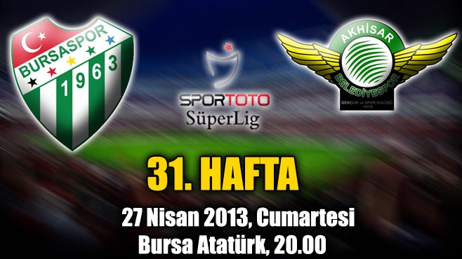 Bursaspor – Akhisarbelediye Maçı Canlı İzle