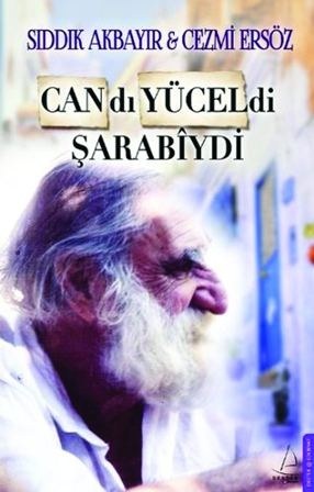 Can Yücel Biyografisi Çıktı