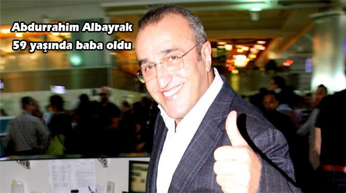 Abdürrahim Albayrak baba oldu