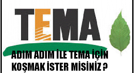 ADIM ADIM ile TEMA için koşmak ister misiniz?