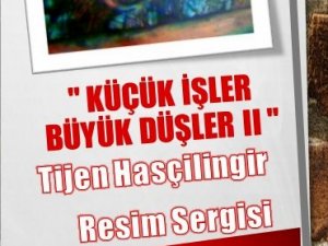 Küçük İşler Büyük Düşler