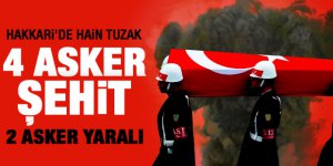 Hakkaride 4 asker şehit