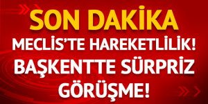 İYİ Parti ve CHP arasında sürpriz görüşme!