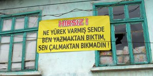 Hırsıza pankartlı isyan!