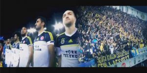 Fenerbahçe Yarı Final Klibi