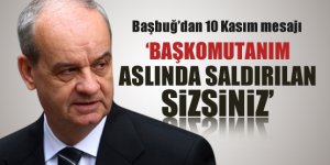 İlker Başbuğdan 10 Kasım mesajı