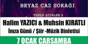 Halim Yazıcı&Muhsin Kıratlı imza günü/şiir dinletisi Urlada